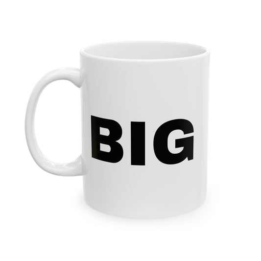 BIG MUG